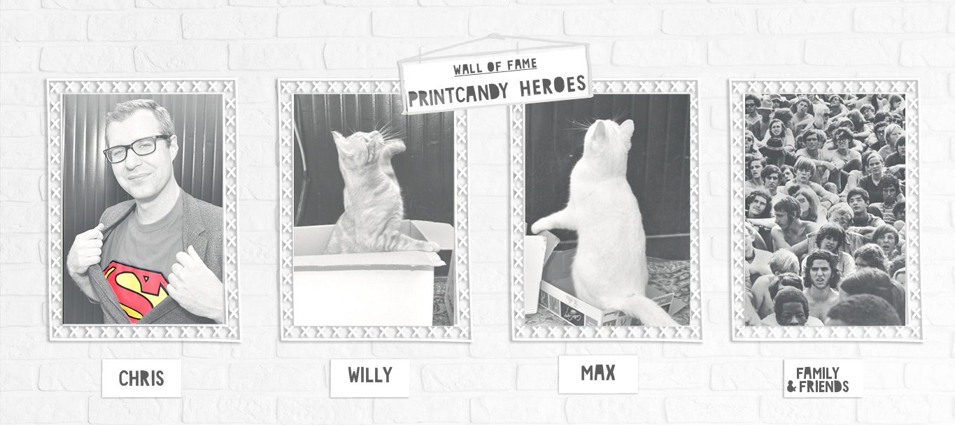 Das sind unsere Helfer bei Printcandy